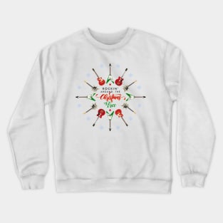 Rockin' Around The Christmas Tree Crewneck Sweatshirt